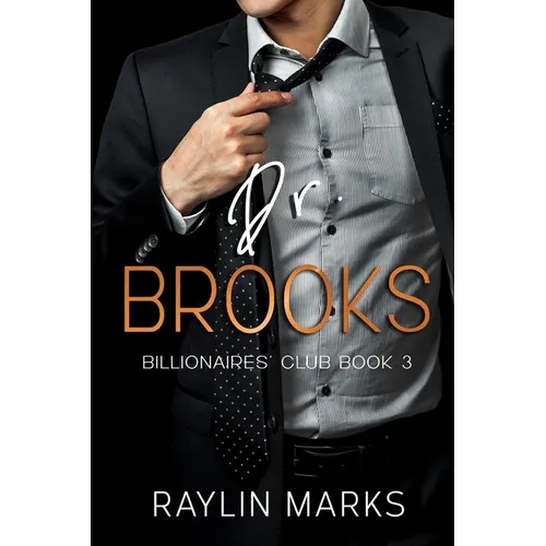 Dr. Brooks: Billionaires' Club Book 3