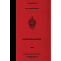 TOP SECRET KGB Training Manual - Recruiting Agents