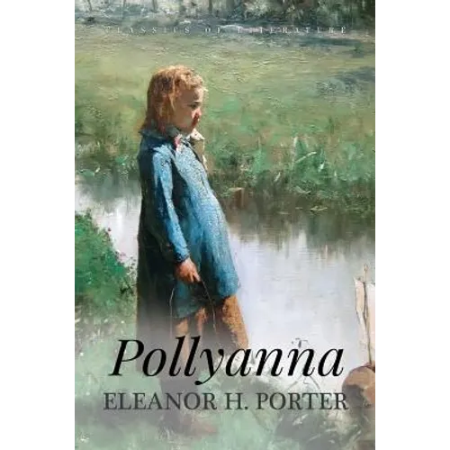 Pollyanna: Illustrated