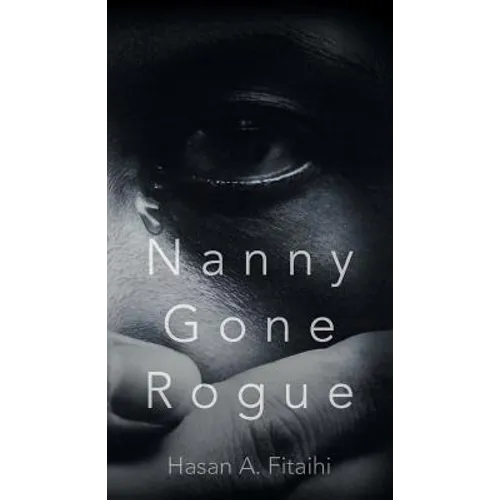 Nanny Gone Rogue