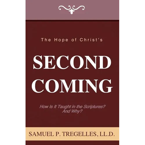 The Hope of Christ's Second Coming