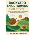 Backyard Snail Farming For Profit