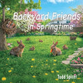 Backyard Friends in Springtime