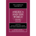 The Cambridge History of America and the World
