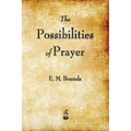 The Possibilities of Prayer