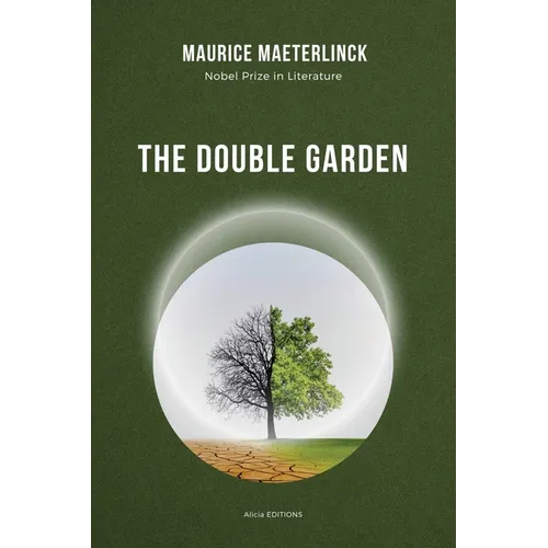 The Double Garden: Nobel Prize in Literature