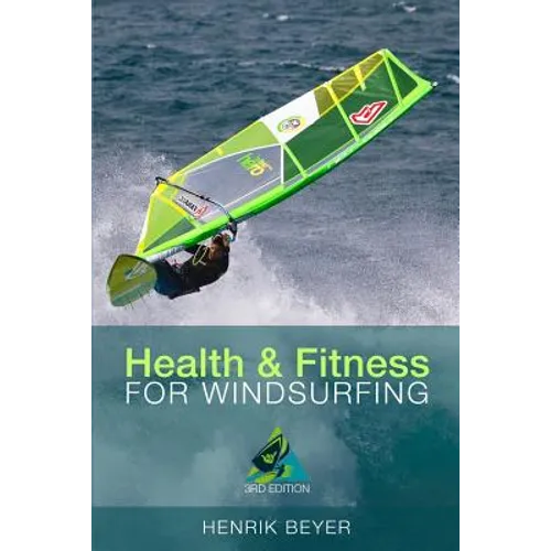 Health & Fitness for Windsurfing
