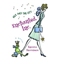 Enchanted, Inc.: Enchanted Inc., Book 1