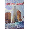 When Shells Crumble