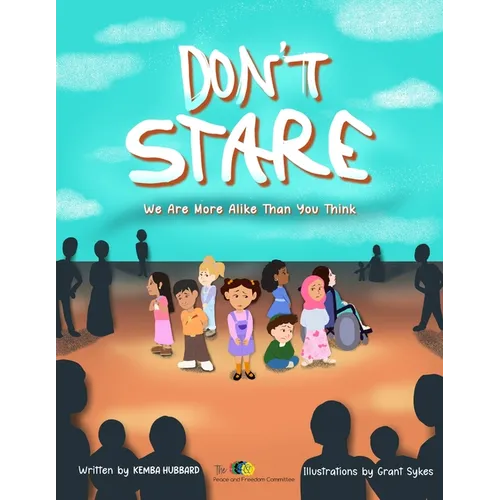 Don't Stare: We Are More Alike Than You Think