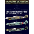 Messerschmitt BF 109 - Vol. 2 series F-G-H-K