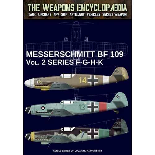 Messerschmitt BF 109 - Vol. 2 series F-G-H-K