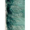 Ways of World Knowing: Local Knowledge, Coastal Communities, and Equitable Ocean Governance