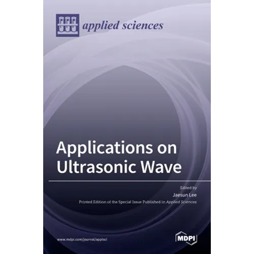 Applications on Ultrasonic Wave