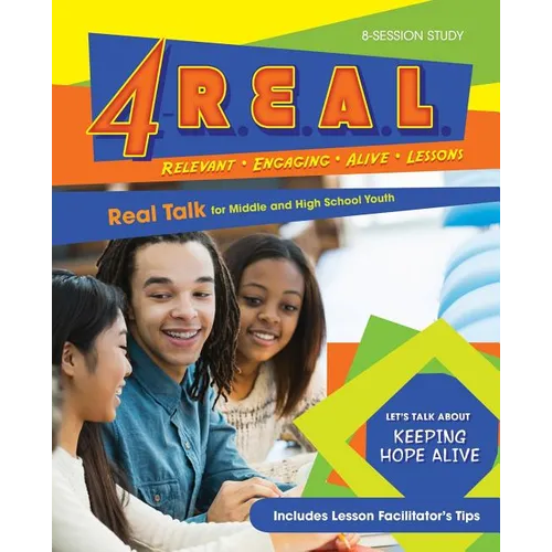4-R.E.A.L.: Real Talk for Middle and High School Youth