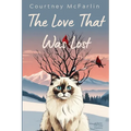 The Love That Was Lost