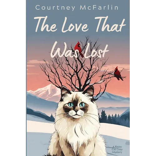 The Love That Was Lost
