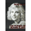 The Murder of Jeanne Clery