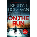 On the Run: Book 1 in the Ryan Kaine Series