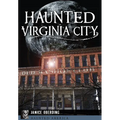 Haunted Virginia City