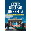 Europe's Nuclear Umbrella