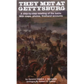 They Met at Gettysburg