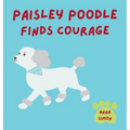 Paisley Poodle Finds Courage