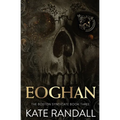 Eoghan: The Boston Syndicate, Book Three