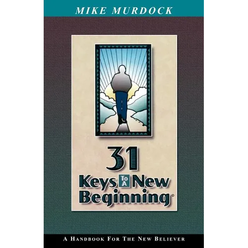 31 Keys To A New Beginning