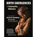 Birth Emergencies for Community Midwives