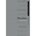 Humility: A History