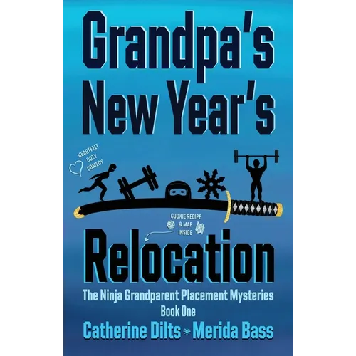 Grandpa's New Year's Relocation