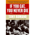 If You Eat, You Never Die: Chicago Tales