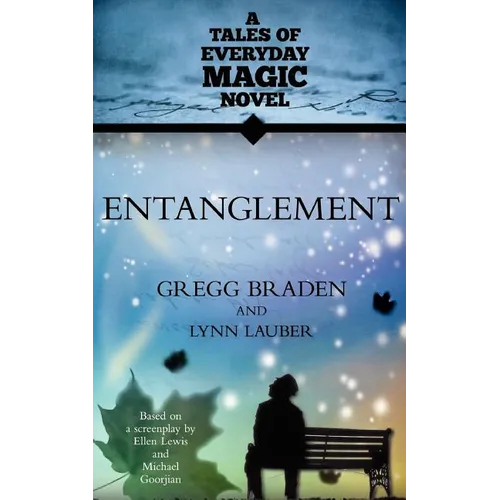 Entanglement: A Tales of Everyday Magic Novel