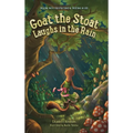 Goat the Stoat Laughs in the Rain