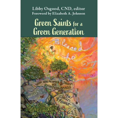 Green Saints for a Green Generation