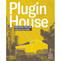 Plugin House: Modern Prefab Architecture