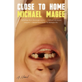 Close to Home