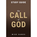The Call of God Study Guide