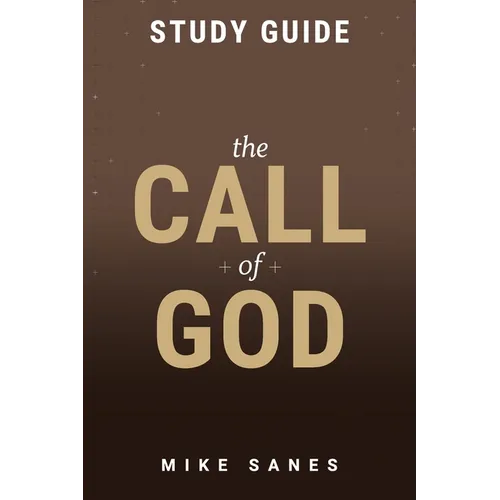 The Call of God Study Guide