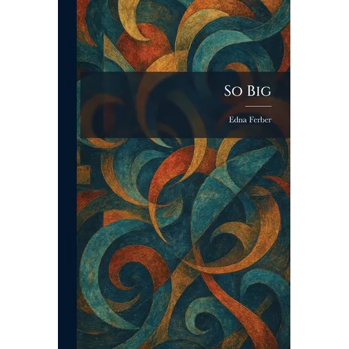 So Big