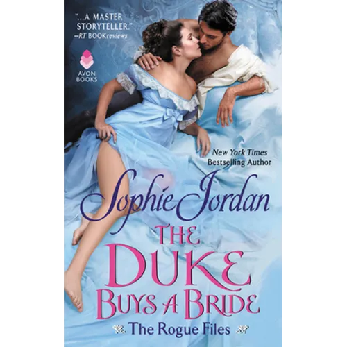 The Duke Buys a Bride: The Rogue Files