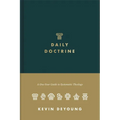Daily Doctrine: A One-Year Guide to Systematic Theology
