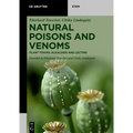 Natural Poisons and Venoms: Plant Toxins: Alkaloids and Lectins