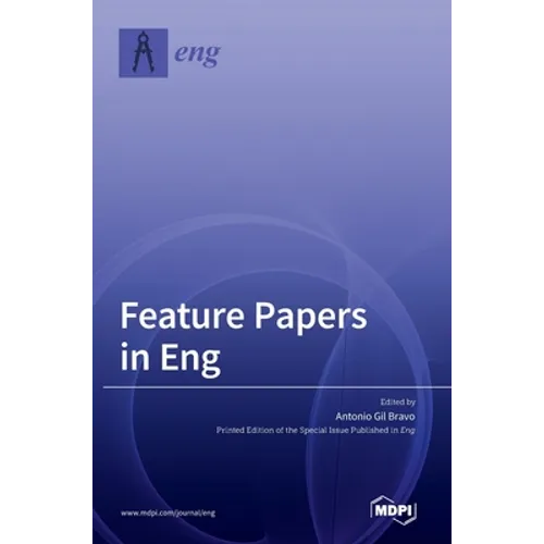 Feature Papers in Eng