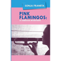 Pink Flamingos: 10 Siberian Interviews
