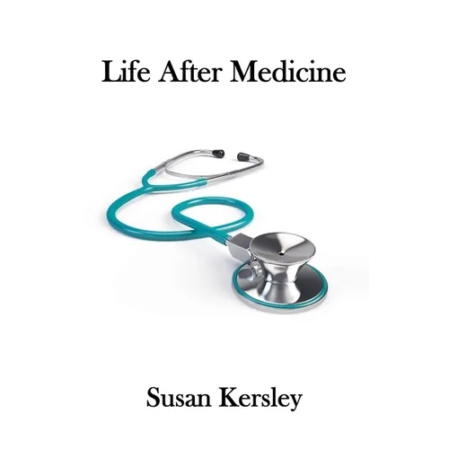 Life After Medicine