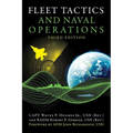 Fleet Tactics and Naval Operations, Third Edition