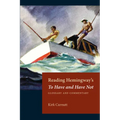 Reading Hemingway's To Have and Have Not: Glossary and Commentary