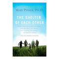 The Shelter of Each Other